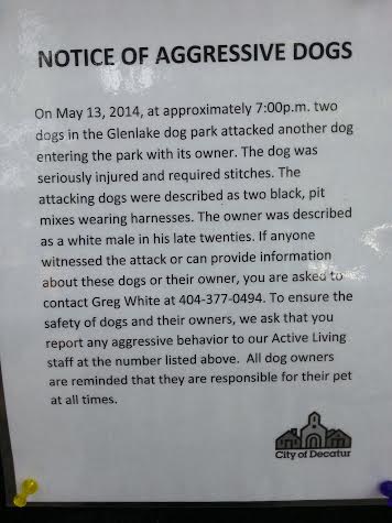 "Glen Lake dog park. You would think that if an aggressive dog attacked you or your dog on city property/city park, the police would be called."